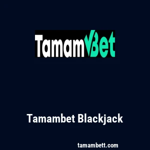 Tamambet Blackjack