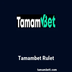 Tamambet Rulet