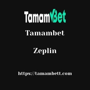 Tamambet Zeplin
